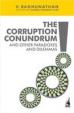 Corruption Conumdrum and Other Paradoxes and Dilemmas