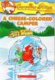 Geronimo Stilton: #16 A Cheese-Colored Camper