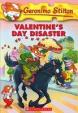 Geronimo Stilton: #23 Valentine'S Day Disaster