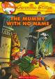 Geronimo Stilton: #26 The Mummy With No Name