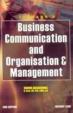 BUSSINESS COMMUNICATION AND ORGANIZATION MANAGMENT