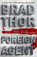 Foreign Agent ::Scot Harvath Series #15