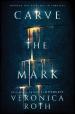 Carve the Mark Released on 27 Jan 2017