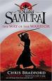 Young Samurai: The Way of the Warrior, book 1