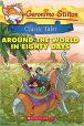 Geronimo Stilton: Classic Tales: Around the World in Eighty Days