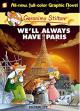 Geronimo Stilton: # 11We'll Always Have Paris