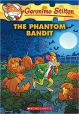 Geronimo Stilton: #70The Phantom Bandit