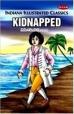 Kidnapped :  Illustrated Classic
