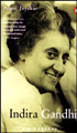 Indira Gandhi : A Biography
