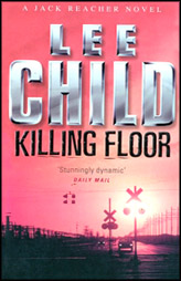 Killing Floor :Jack Reacher Book1