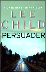 Persuader :Jack Reacher Book 7