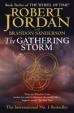 The Gathering Storm: Wheel Of Time (Book 12)