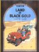 The Adventures Of Tintin: Land Of Black Gold