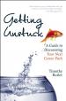  Getting Unstuck: A Guide to Discovering Your Next Career Path