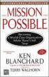 Mission Possible: Becoming A World Class Organization While ThereÃ¢ï¿½ï¿½s Still Time