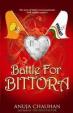 Battle For Bittora: The Story Of India's Most Passionate LOK SABHA Contest!