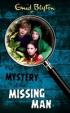 Mystery Of The Missing Man