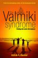 The Valmiki Syndrome: Finding The Work–Life Balance