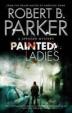Painted Ladies : A Spenser novel