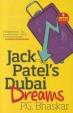 Jack Patel's Dubai Dreams 