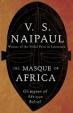 The Masque of Africa: Glimpses of African Belief 