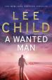 A Wanted Man:Jack Reacher Book 17