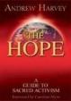 HOPE : A GUIDE TO SACRED ACTIVISM