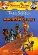 Geronimo Stilton:Thea Stilton and the Mountain of Fire