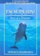 The Dolphin: Story of a Dreamer 