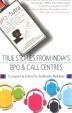 BPO-Sutra: True Stories from India's BPO & Call Centers