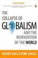 The Collapse Of Globalism And The Reinvention Of The World