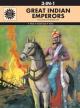 Amar Chitra Katha : Great Indian Emperors