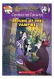 Geronimo Stilton :Creepella Von Cacklefur :Return of the Vampire