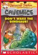 Geronimo Stilton:Cavemice #6 Don't Wake the Dinosaur! 