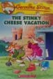 Geronimo Stilton: #57 The Stinky Cheese Vacation 