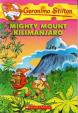 Geronimo Stilton: # 41 Mighty Mount Kilimanjaro
