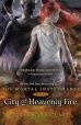 City of Heavenly Fire :The Mortal Instruments series :Book 6