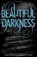 Beautiful Darkness :Book 2