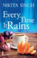 Every Time it Rains, released on 12th february 2017