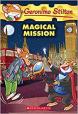 Geronimo Stilton: #64 The Magical Mission