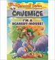 Geronimo Stilton:Cavemice #7 I'm A Scaredy - Mouse 
