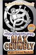 Dork Diaries: Middle School Mayhem:The Misadventures of Max Crumbly 2