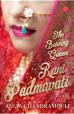 Rani Padmavati :: The Burning Queen 