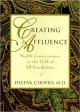 Creating Affluence: Wealth Consciousness in the Field of All Possibilitie