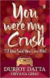 You Were My Crush, released 2013