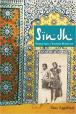 Sindh: Stories from a Vanished Homeland