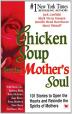 Chicken Soup for The Mothers Soul