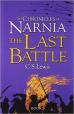 The Last Battle : Narnia Book 7