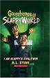 Goosebumps Slappyworld #3 : I Am Slappy's Evil Twin