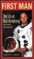 First Man: The Life Of Neil Armstrong
